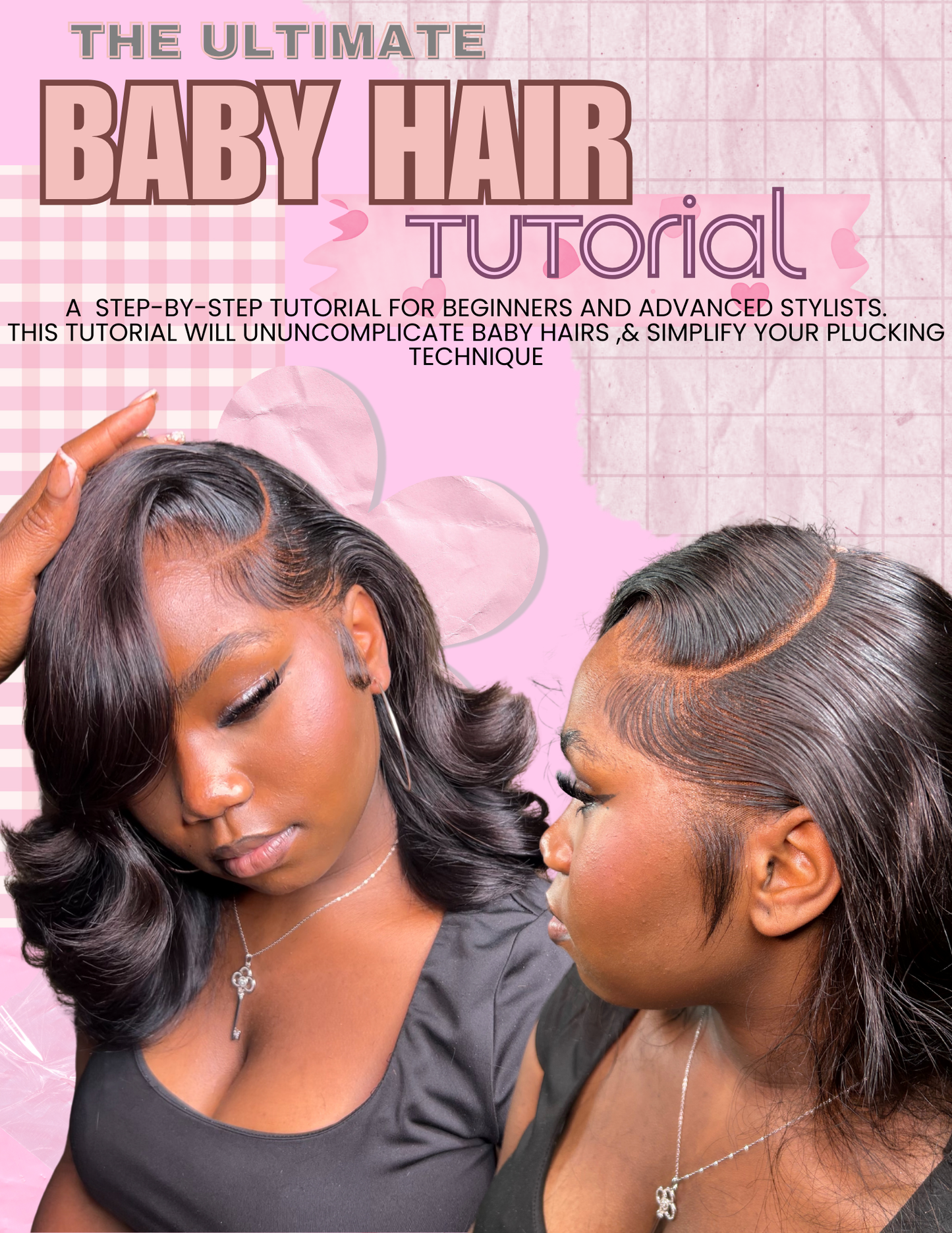 THE ULTIMATE BABY HAIR TUTORIAL