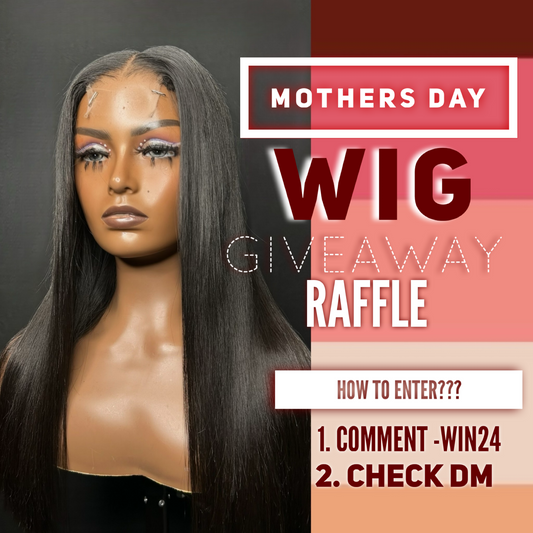 Mothers Day Wig Giveaway